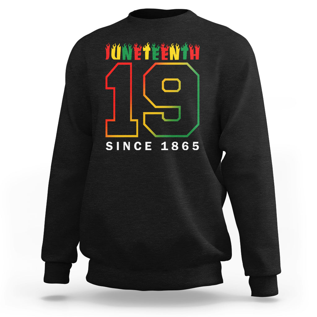 Black Juneteenth sweatshirt with large 19 graphic and “SINCE 1865” text