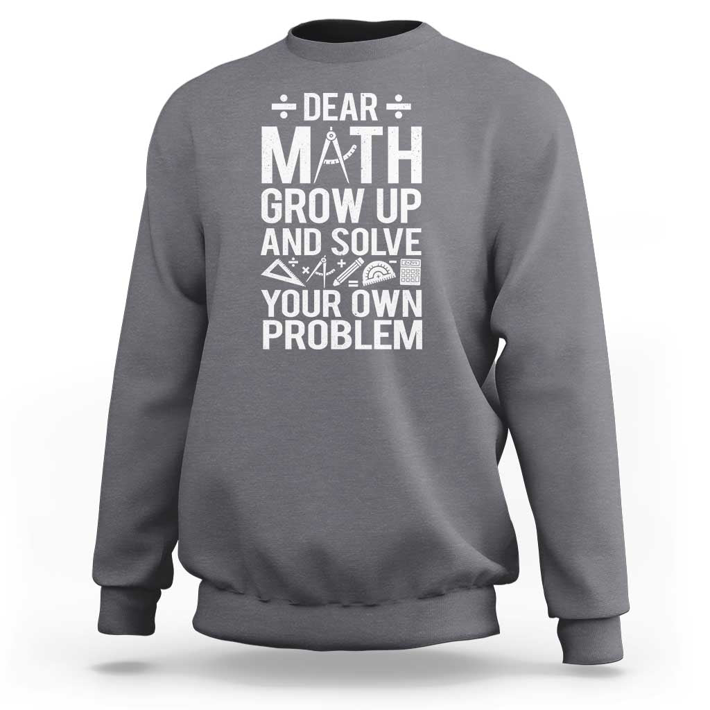 Charcoal gray sweatshirt with 'DEAR MATH' graphic, crew neck and long sleeves.