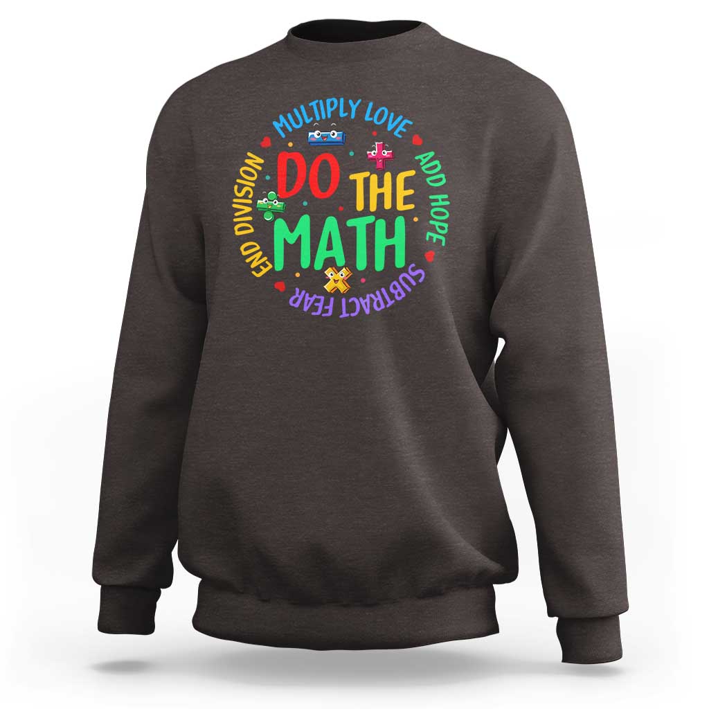 Dark chocolate math-themed sweatshirt with 'DO THE MATH' colorful circular graphic