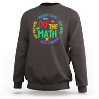 Dark chocolate math-themed sweatshirt with 'DO THE MATH' colorful circular graphic