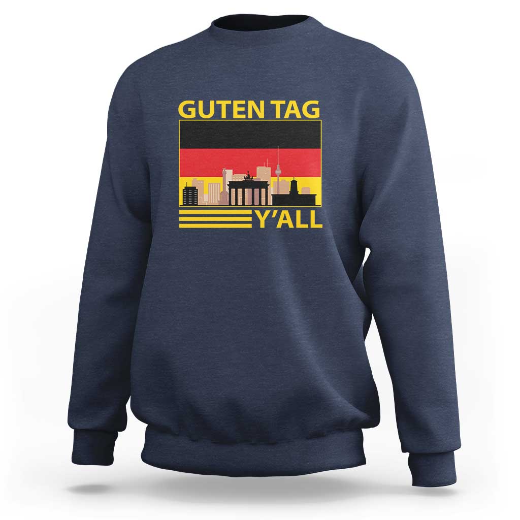 Germany sweatshirt, navy, Guten Tag Y'ALL German flag-style front graphic