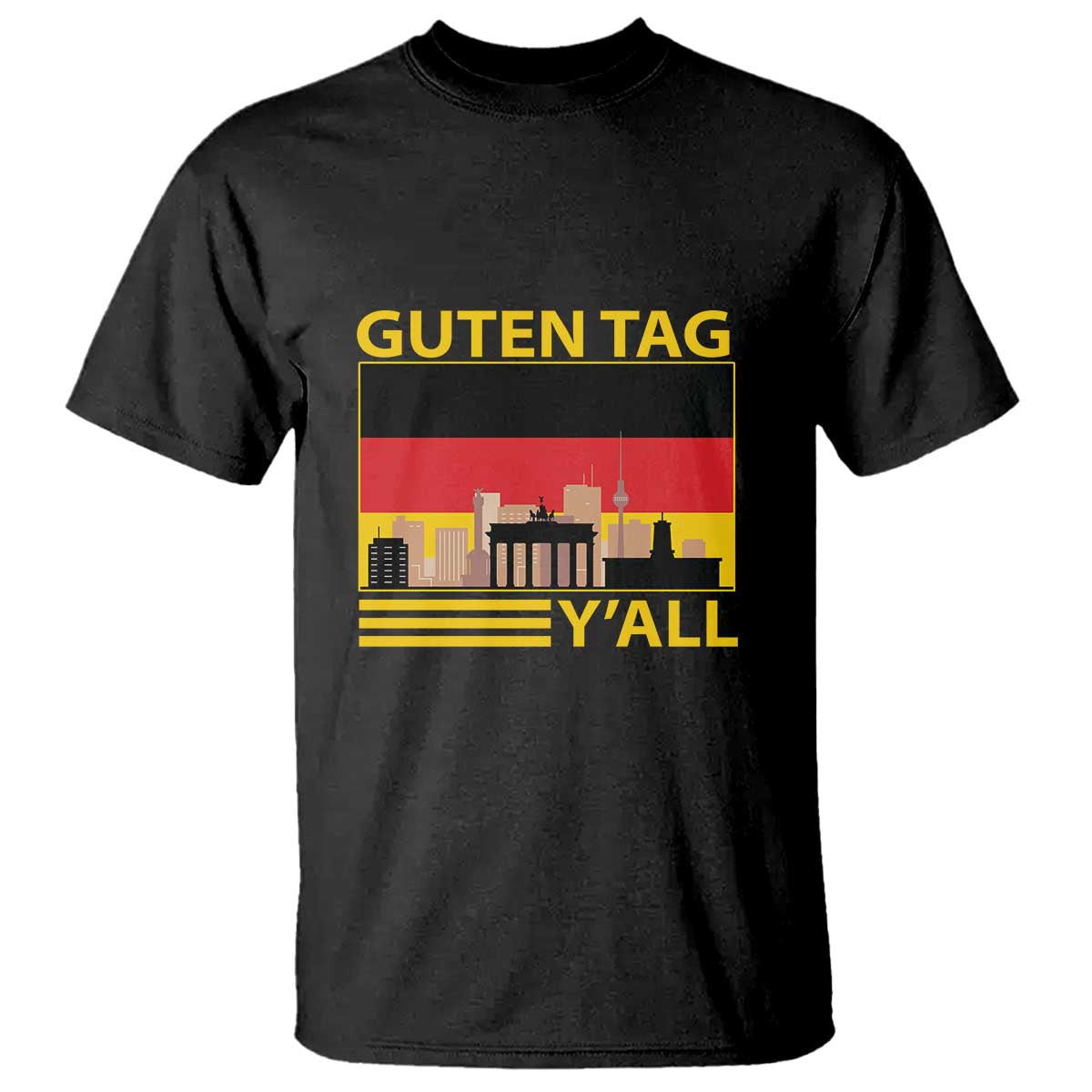 Germany T Shirt Guten Tag Y'all German Flag - Wonder Print Shop