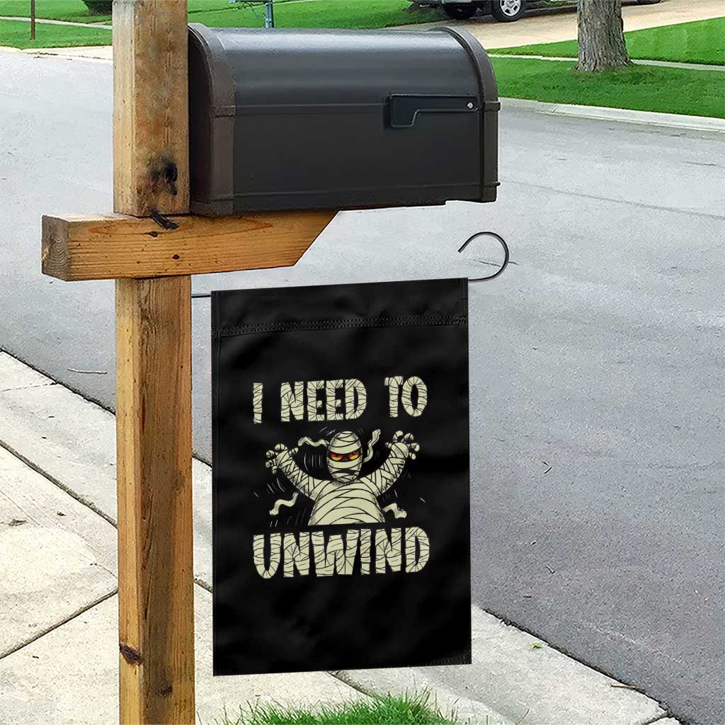 Funny Halloween Mummy Garden Flag I Need to Unwind - Wonder Print Shop