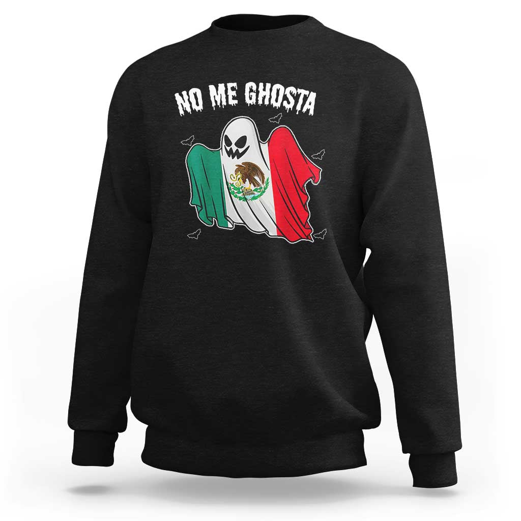 Mexico Halloween Sweatshirt No Me Ghosta Mexican Ghost - Wonder Print Shop