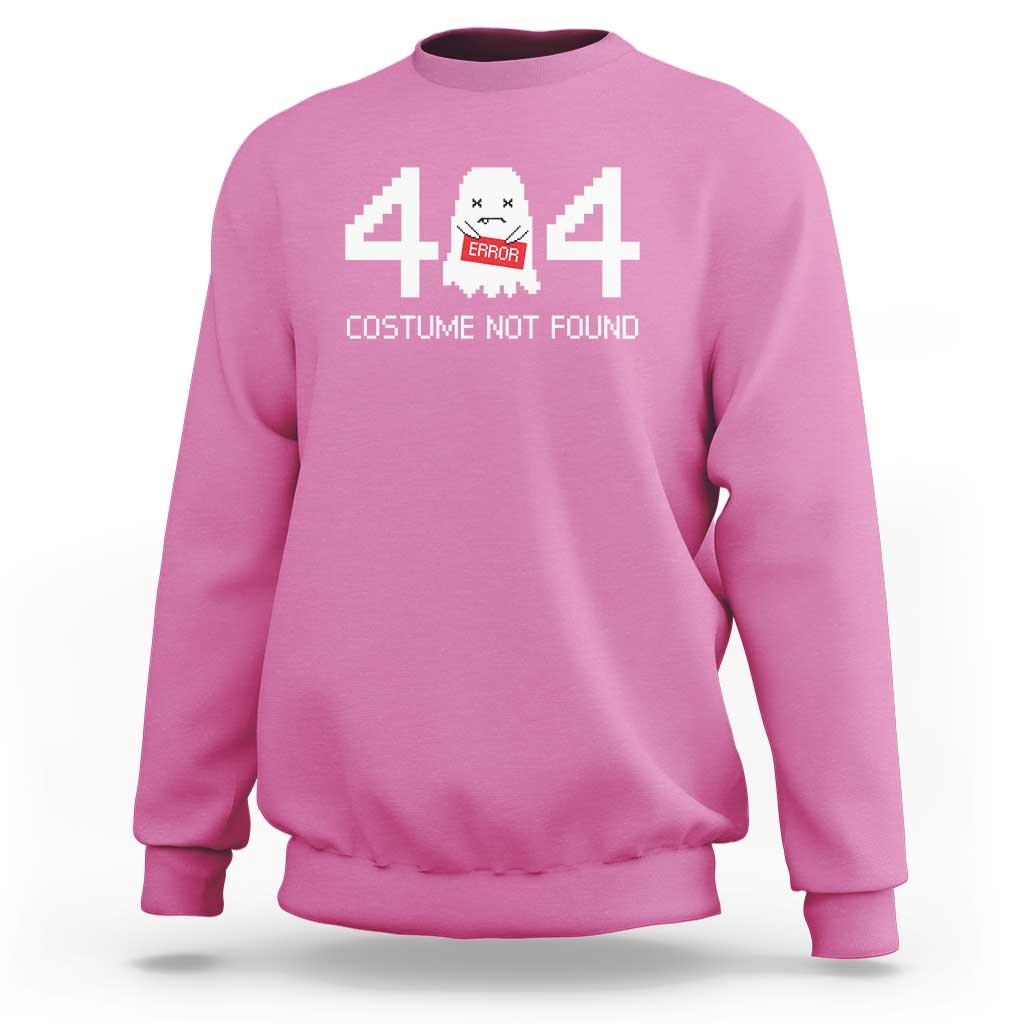 Azalea pink Halloween sweatshirt with front 404 error “Costume Not Found” print