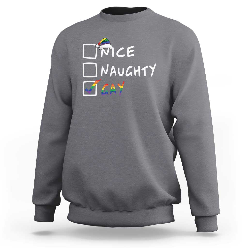 Charcoal gray crewneck sweatshirt with 'Nice Naughty Gay' holiday graphic on front