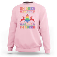 Light pink crewneck sweatshirt with “OH DEER” and multicolor reindeer “I’M QUEER” graphic