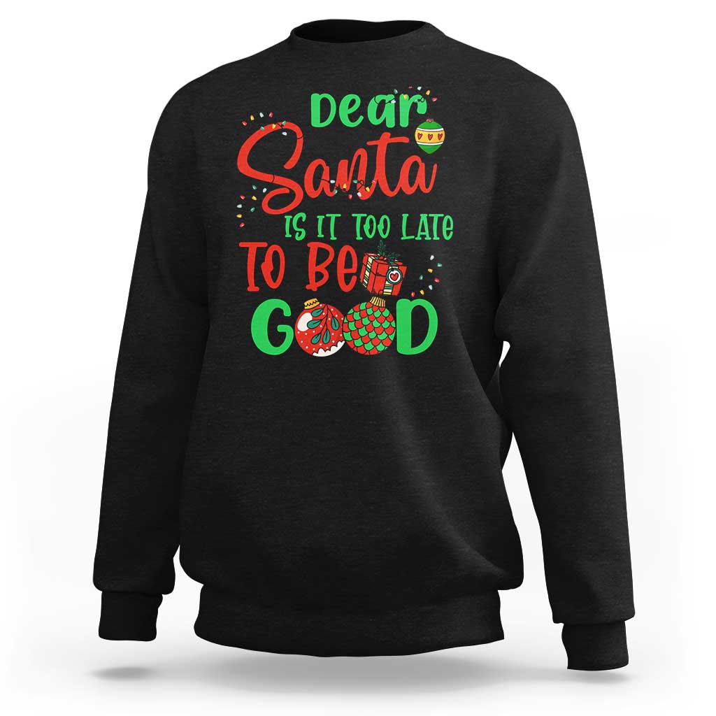 Black sweatshirt with 'dear Santa' deer holiday graphic