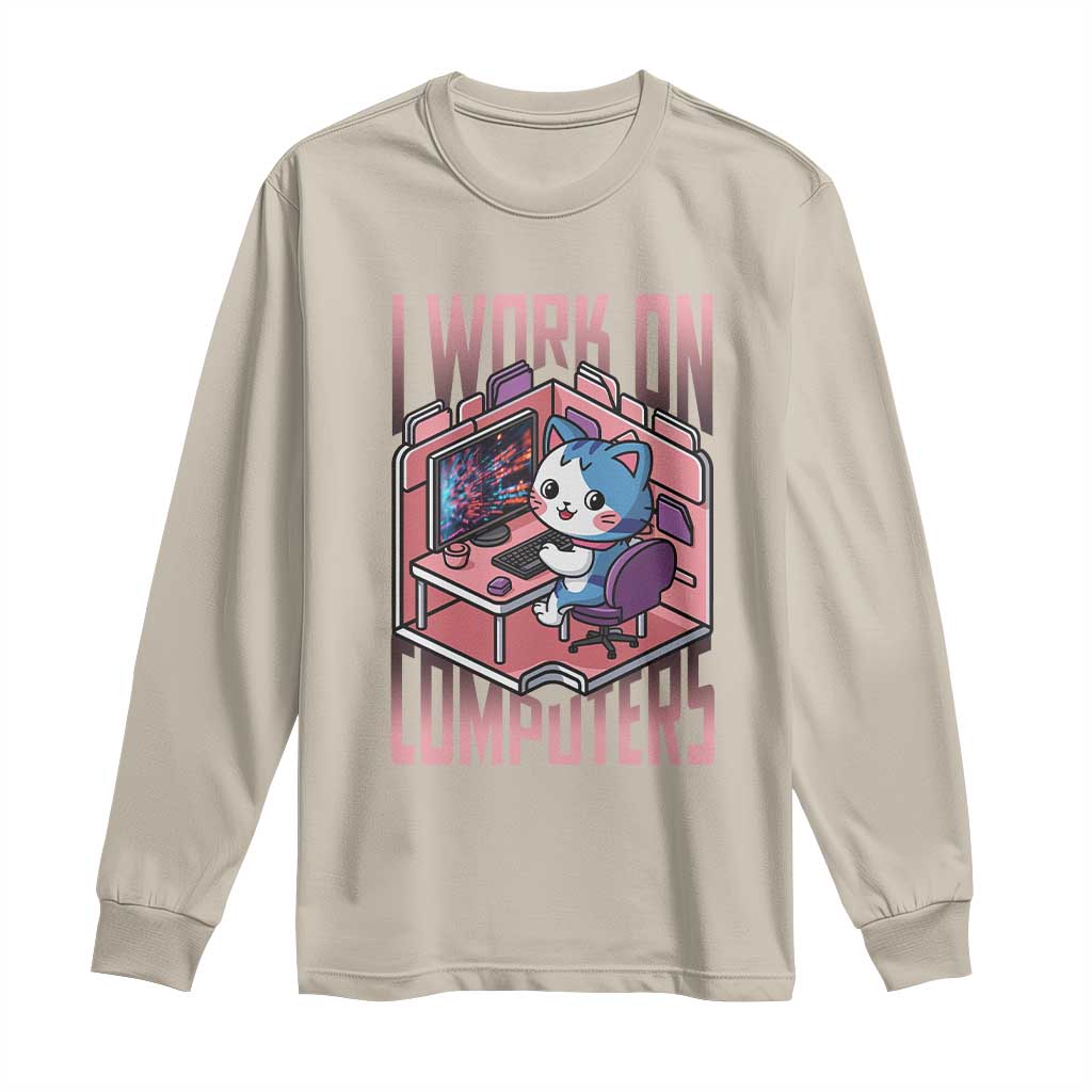Funny Programmer Long Sleeve Shirt I Work On Computers Japan Anime Cat