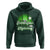 Funny St Patrick's Day Hoodie Prone To Shenanigans And Malarkey