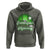 Funny St Patrick's Day Hoodie Prone To Shenanigans And Malarkey