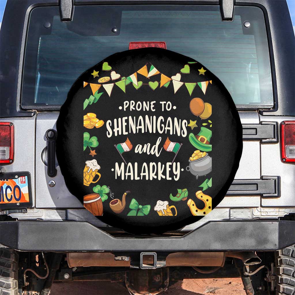 St Patrick's Day Spare Tire Cover Funny Prone To Shenanigans And Malarkey