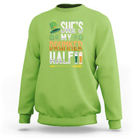 Lime green crewneck sweatshirt with “She’s My Drunker Half” graphic and clover beer motif