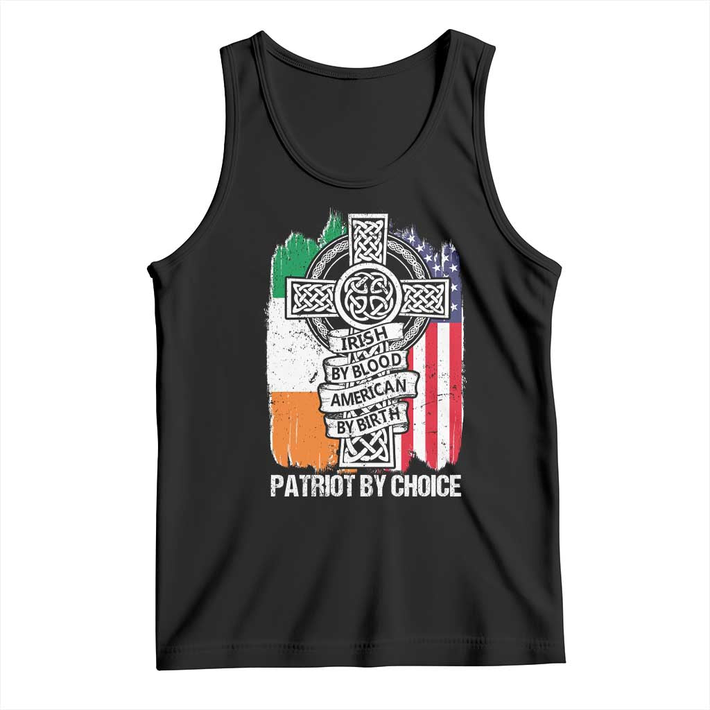 Irish By Blood American By Birth Patriot By Choice Tank Top Celtic Cross Ireland America Flag