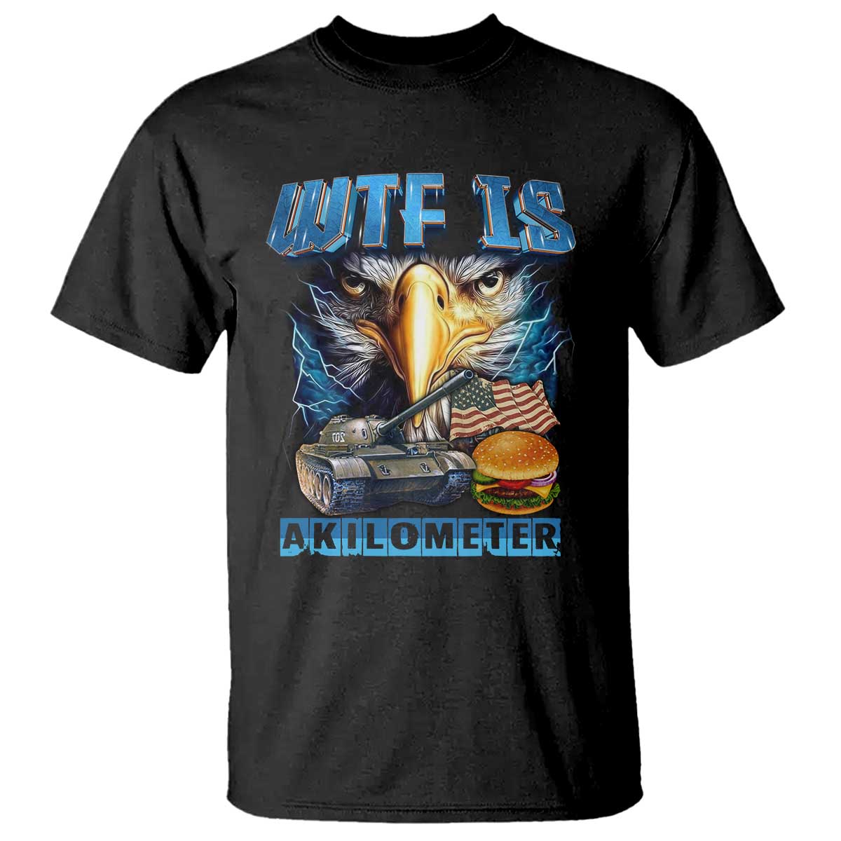 WTF Is A Kilometer T Shirt Funny Eagle American Joke Patriotic - Wonder Print Shop