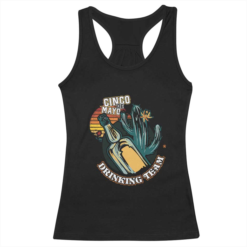 Cinco De Mayo Drinking Team Funny Mexican Party Racerback Tank Top