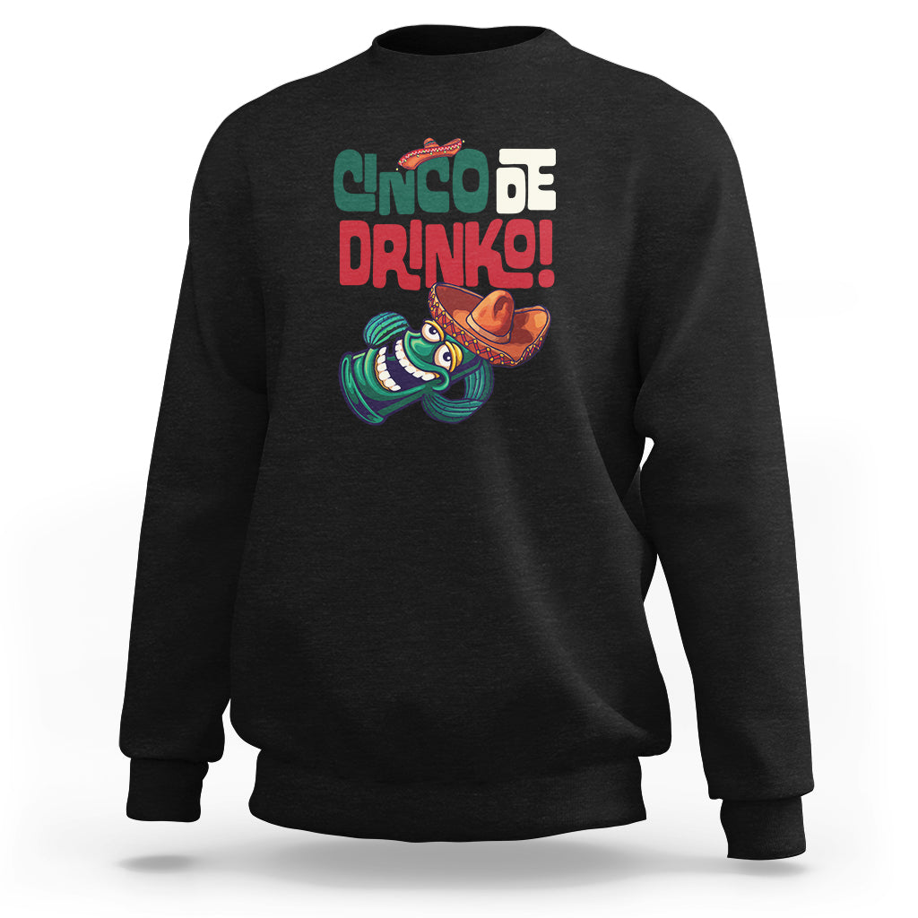 Black crewneck sweatshirt with “Cinco de Drinko” drink graphic on chest