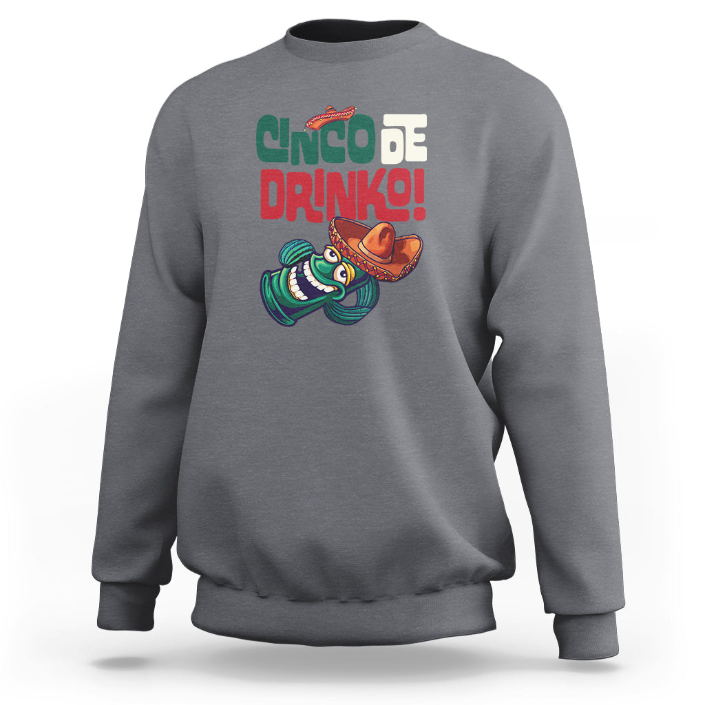 Charcoal gray crewneck sweatshirt with “Cinco de Drinko” drink graphic on chest