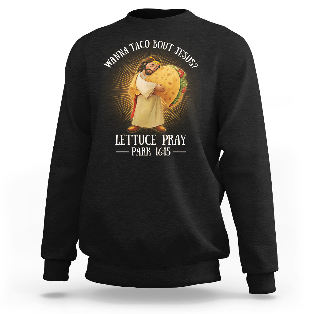 Black sweatshirt with 'Lettuce Pray' graphic and taco-and-angel illustration on front