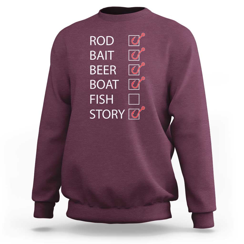 Maroon sweatshirt with fishing list graphic on back: ROD, BAIT, BEER, BOAT, FISH, STORY