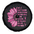 Pink Breast Cancer Spare Tire Cover We Don't Know How Strong We Are TS09