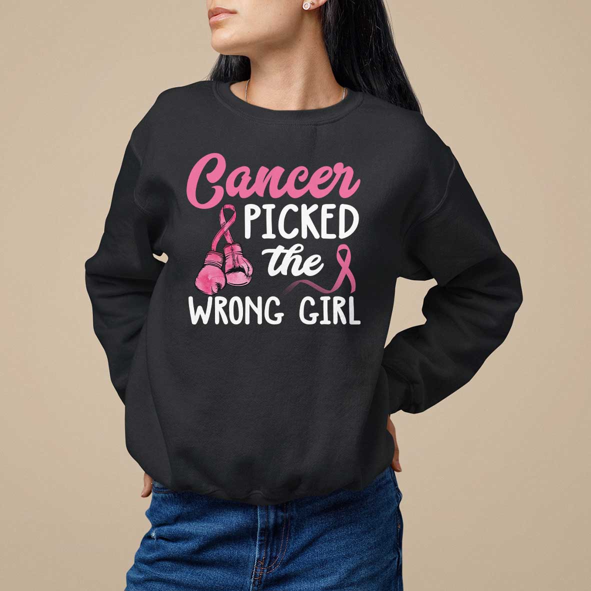 Black sweatshirt with 'Cancer Picked the Wrong Girl' graphic and pink awareness ribbon