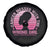 Breast Cancer Spare Tire Cover Cancer Messed With The Wrong Girl