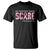 Breast Cancer T Shirt All Warriors Have Scars Millitary Camouflage - Wonder Print Shop