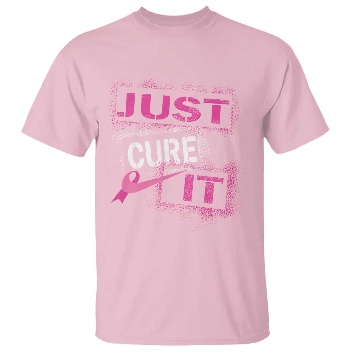 PInk Breast Cancer T Shirt Just Cure It - Wonder Print Shop