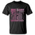 Breast Cancer The Fight Tour T Shirt - Wonder Print Shop