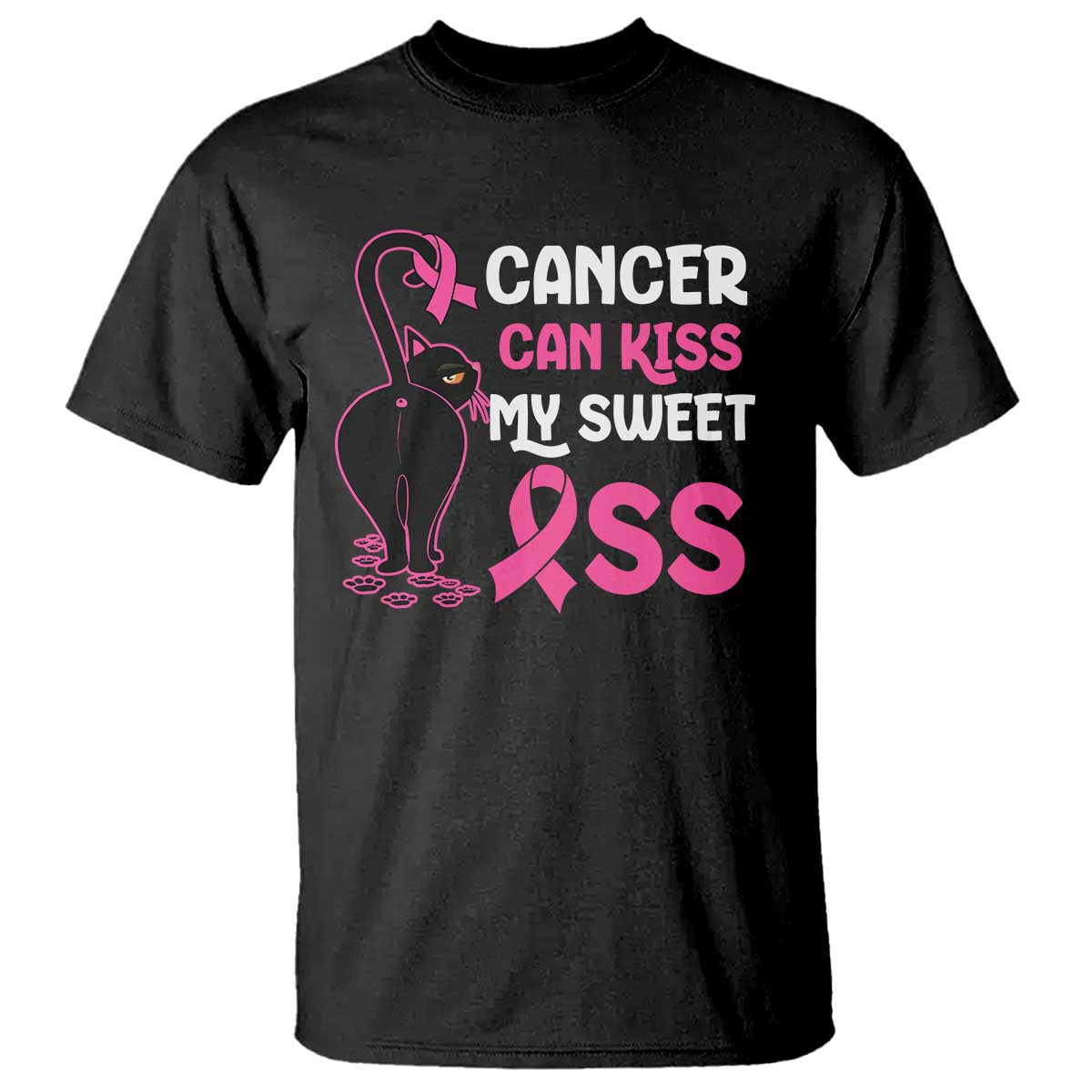 Funny Breast Cancer T Shirt Cancer Can Kiss My Sweet Ass Cool Cat - Wonder Print Shop