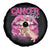 Breast Cancer Spare Tire Cover Cancer Can Kiss My Sweet Ass