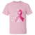 Pink Breast Cancer T Shirt I Wear Pink For Someone Who Means Everything To Me - Wonder Print Shop