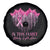 Breast Cancer Spare Tire Cover In This Family Nobody Fights Alone