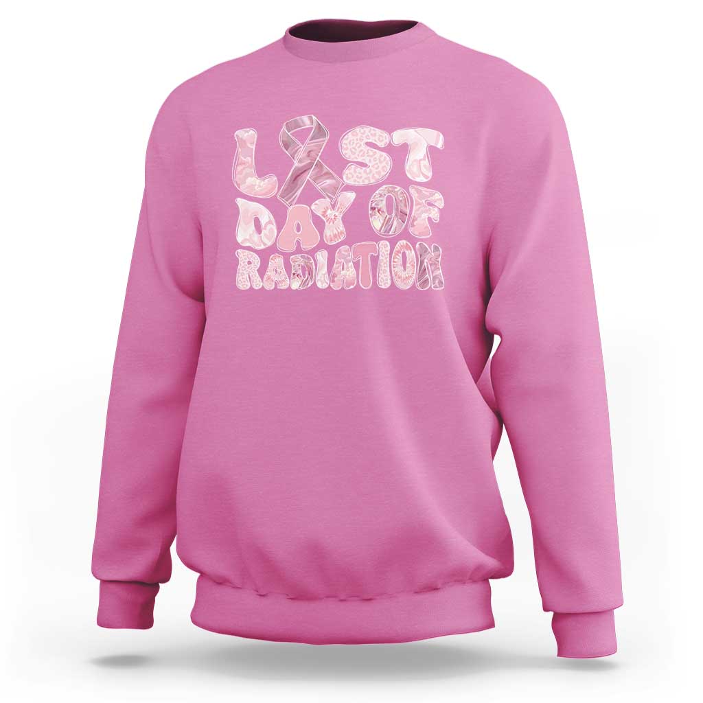 Breast cancer awareness sweatshirt, pink with “Last Day of Radiation” front graphic