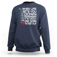 Motorcycle Lover Sweatshirt When Life Gets You Down