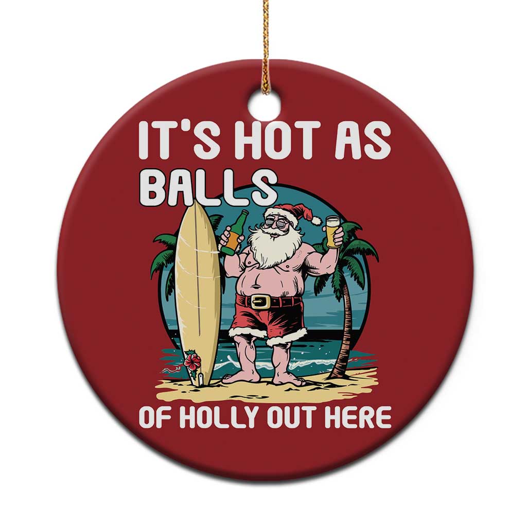 Red round Christmas ornament with humorous graphic and gold hanging loop.
