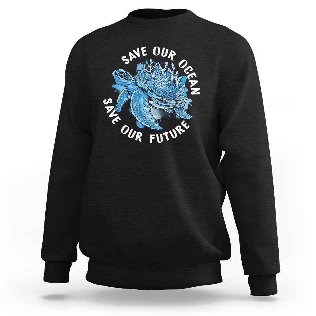 Black sweatshirt with blue sea turtle graphic and “Save Our Future” text