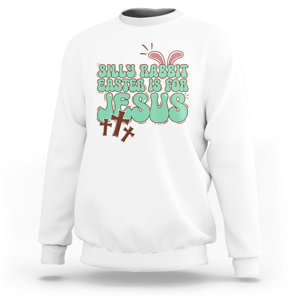 White crewneck sweatshirt with colorful Easter rabbit "Easter is for Jesus" graphic.