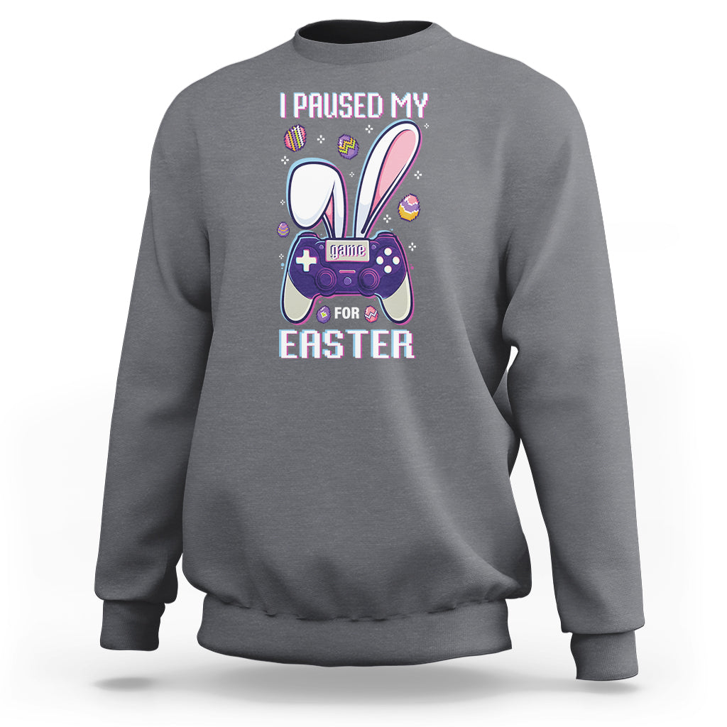 Charcoal gray crewneck gamer sweatshirt with “I paused my game for Easter” text and controller graphic