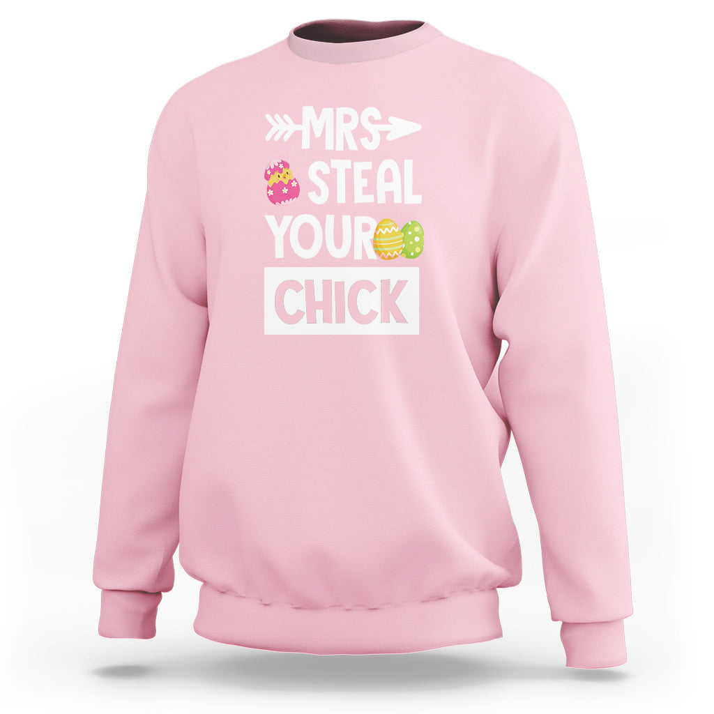 Light pink crewneck sweatshirt with 'MRS STEAL YOUR CHICK' Easter graphic