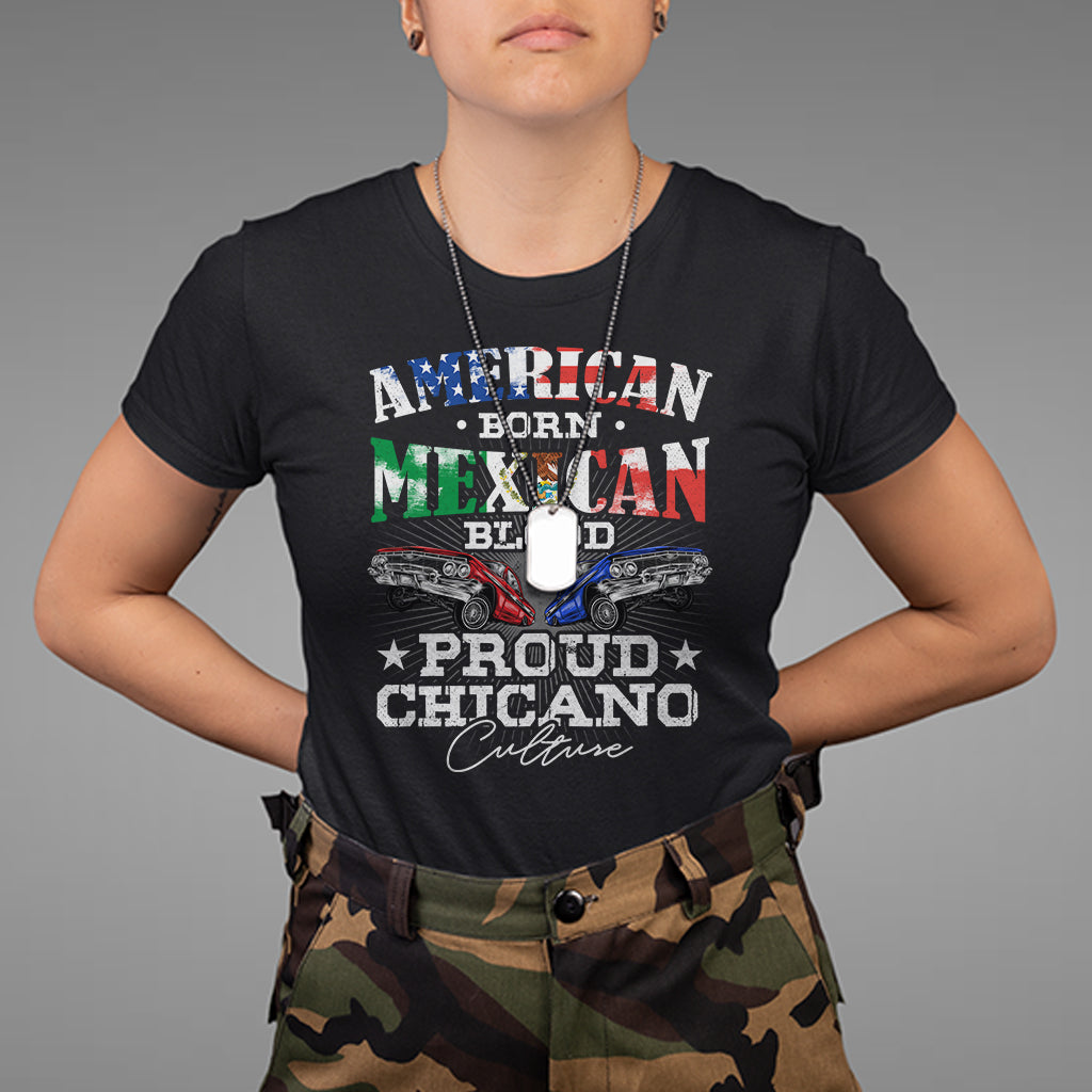 American Born Mexican Blood Proud Chicano Culture Lowrider T Shirt - Wonder Print Shop