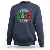 Blue crewneck sweatshirt with circular 'Mexican Drinking Team' graphic
