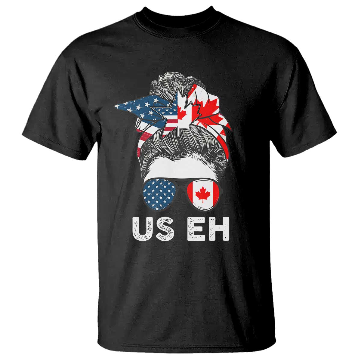 American Canadian T Shirt US EH Messy Bun USA Canada Flag - Wonder Print Shop