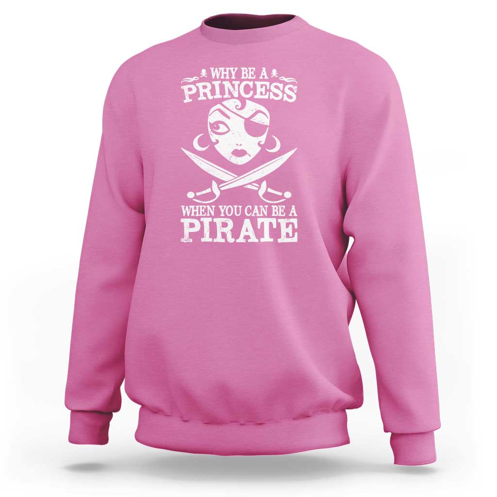 Azalea pink crewneck sweatshirt with long sleeves and white “Princess” pirate graphic on back