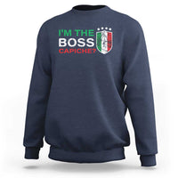Navy crewneck sweatshirt with "I'm the Boss Capiche?" graphic on chest