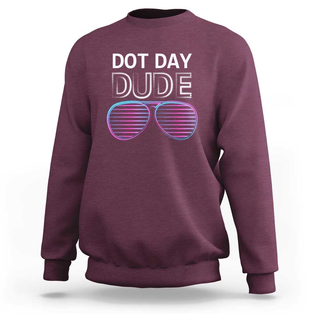 Men's maroon sweatshirt with Dot Day Dude sunglasses graphic