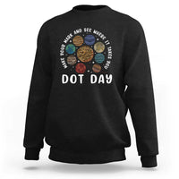 Black crewneck sweatshirt with 'DOT DAY' space dots graphic on chest