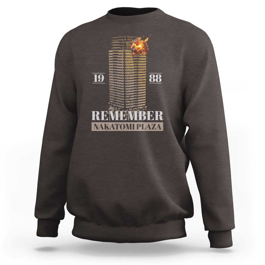 Dark chocolate crewneck sweatshirt with back print: "Remember Nakatomi Plaza" and "19 88"