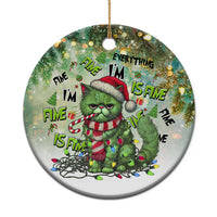 Green cat Christmas ornament with Santa hat, “Everything I’m Fine Is Fine” text